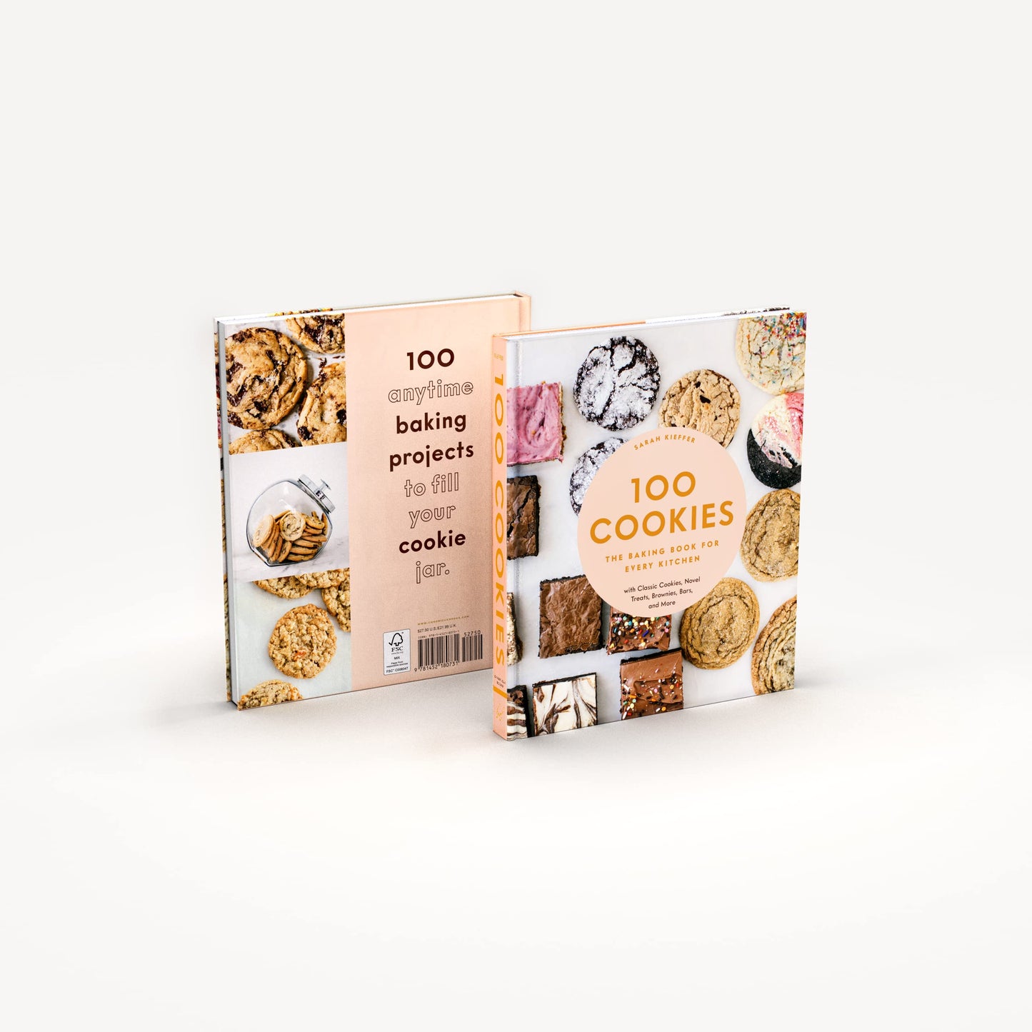 100 Cookies: The Baking Book for Every Kitchen, with Classic Cookies, Novel Treats, Brownies, Bars, and More (100 Baking Recipes for Every Kitchen)