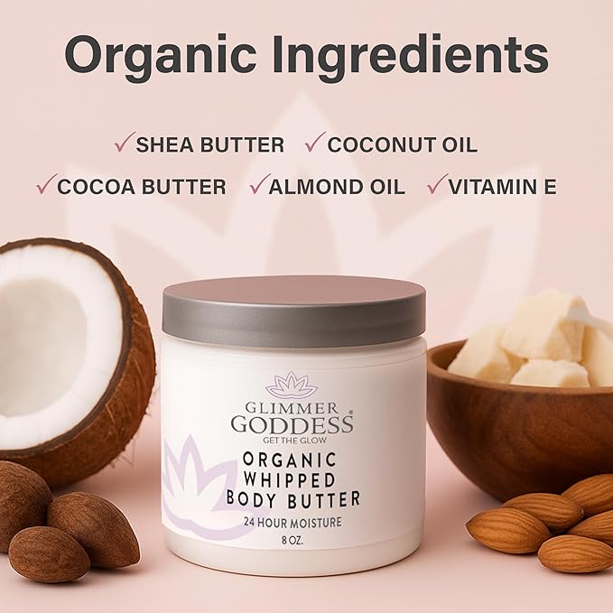 Glimmer Goddess Organic Whipped Body Butter for Women - Moisturizer Cream with Shea & Cocoa Butter, Almonds & Coconut Oil - Citrus Basil, 8oz
